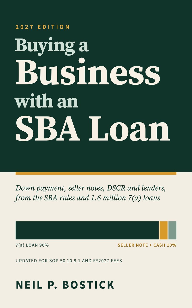 Cover of Buying a Business with an SBA Loan by Neil P. Bostick, 2027 Edition